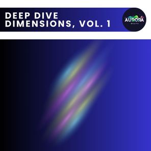 Toni Toolz, Max Porcelli – Deep Dive Dimensions, Vol. 1