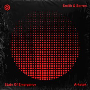 Smith & Sorren, Arketek – State Of Emergency