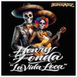 Henry Fonda – La Vida Loca