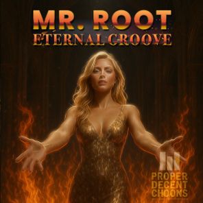 Mr. Root, Daniel Distinkt – Eternal Groove