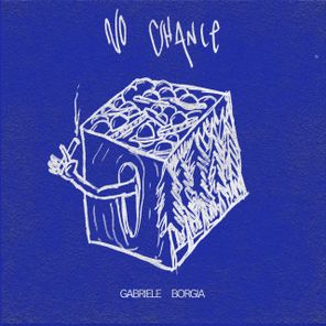 Gabriele Borgia – No chance