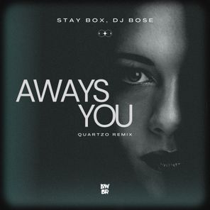 Stay Box, Quartzo – Aways You