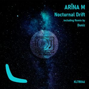 Duniz, ARĪNA M – Nocturnal Drift