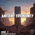 The Godfathers Of Deep House SA, Khens – Ancient Frequency