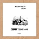 Menzaro Suzaki, Tori VO - Deeper Than Blood 3 Menzaro Suzaki, Tori VO – Deeper Than Blood