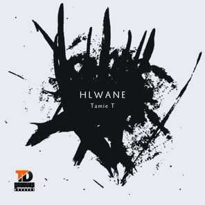 Tamie T – Hlwane