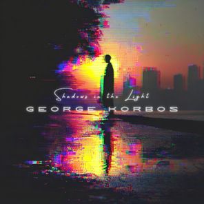 George Korbos – Shadows in the Light