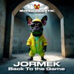 Jormek – Back to the Game