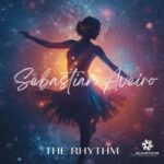 Sebastian Aveiro – The Rhythm
