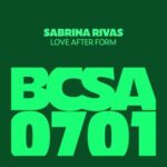 Sabrina Rivas – Love After Form
