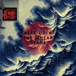 Alex Udin - The Linear Stage 1 Alex Udin – The Linear Stage