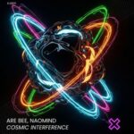 NaoMind, Are Bee – Cosmic Interference (Extended Mix)