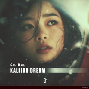 Sen Rain – Kaleido Dream