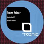 Bruce Zalcer, Khabiar – Vaudeville EP