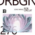 Rob Circuit – Sonic Mirage