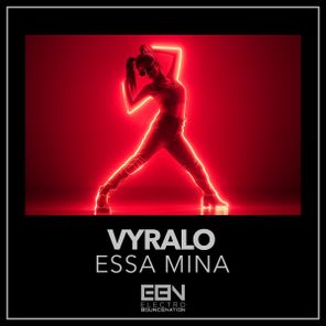 vyralo – Essa Mina