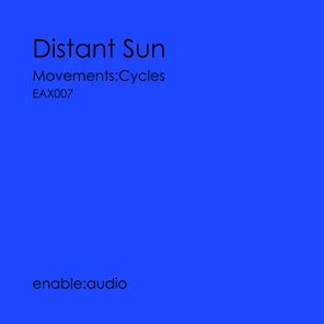 Distant Sun – Movements:Cycles