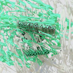 Basura & Mierda – Socio Sucio