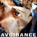 Kris Baha, Fall Shock – Avoidance