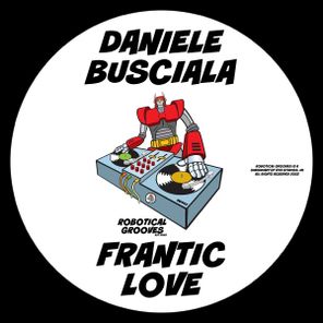 Daniele Busciala - Frantic Love 1 Daniele Busciala – Frantic Love