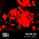 ARM (RO) – Hands Up