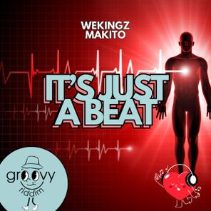 Makito, Wekingz – It’s Just A Beat