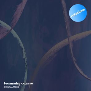 Ben Monday – Callisto