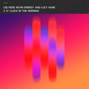 Kevin Energy, Lee Rose – 4 ‘O’ Clock in the Morning