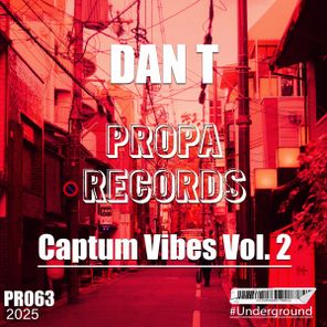 DAN T – Captum Vibes Vol. 2
