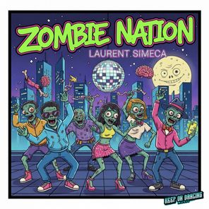 Laurent Simeca – Zombie Nation