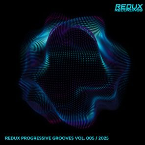 Arman Bas, Nakhiya – Progressive Grooves by Redux, Vol. 5