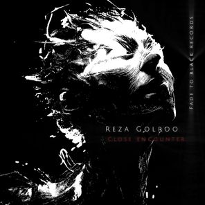 Reza Golroo – Close Encounter