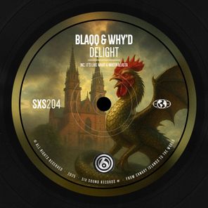 Blaqq & Why’d – Delight