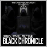 Andy BSK, Wyrus – Black Chronicle