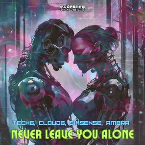 Sixsense, Ambra – Never Leave You Alone