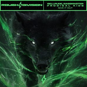 SellRude, Bass Master – Give It Out