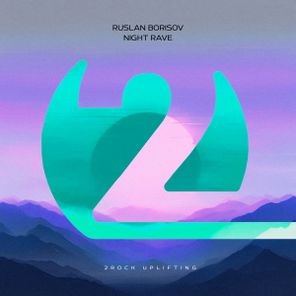 Ruslan Borisov – Night Rave