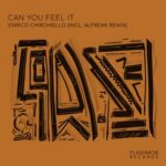 Enrico Chirchiello, Alfrenk – Can You Feel It