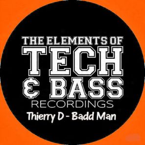 Thierry D – BADD MAN