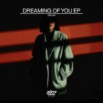 Gruv42 – DREAMING OF YOU EP