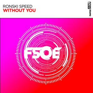 Ronski Speed – Without You