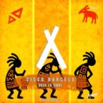 Cisco Barcelo – Goza la Vida!