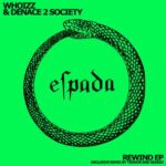 Denace 2 Society, Dejago – Rewind