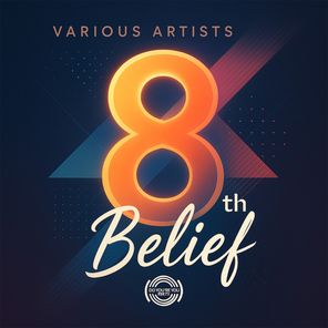 Mezel, Sound minds Muzik – 8th Belief