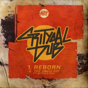 Critycal Dub, Buyaka san – Reborn
