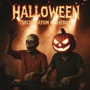 Secret Atom, Shedor - Halloween 1 Secret Atom, Shedor – Halloween