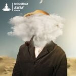 Mousekat – Away