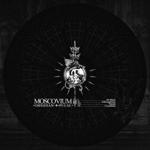 MOSCOVIUM – Obsidian Pulse