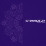 Kusuma Orchestra – Smooth Hustle