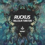 Malcolm Funktion - Ruckus 3 Malcolm Funktion – Ruckus